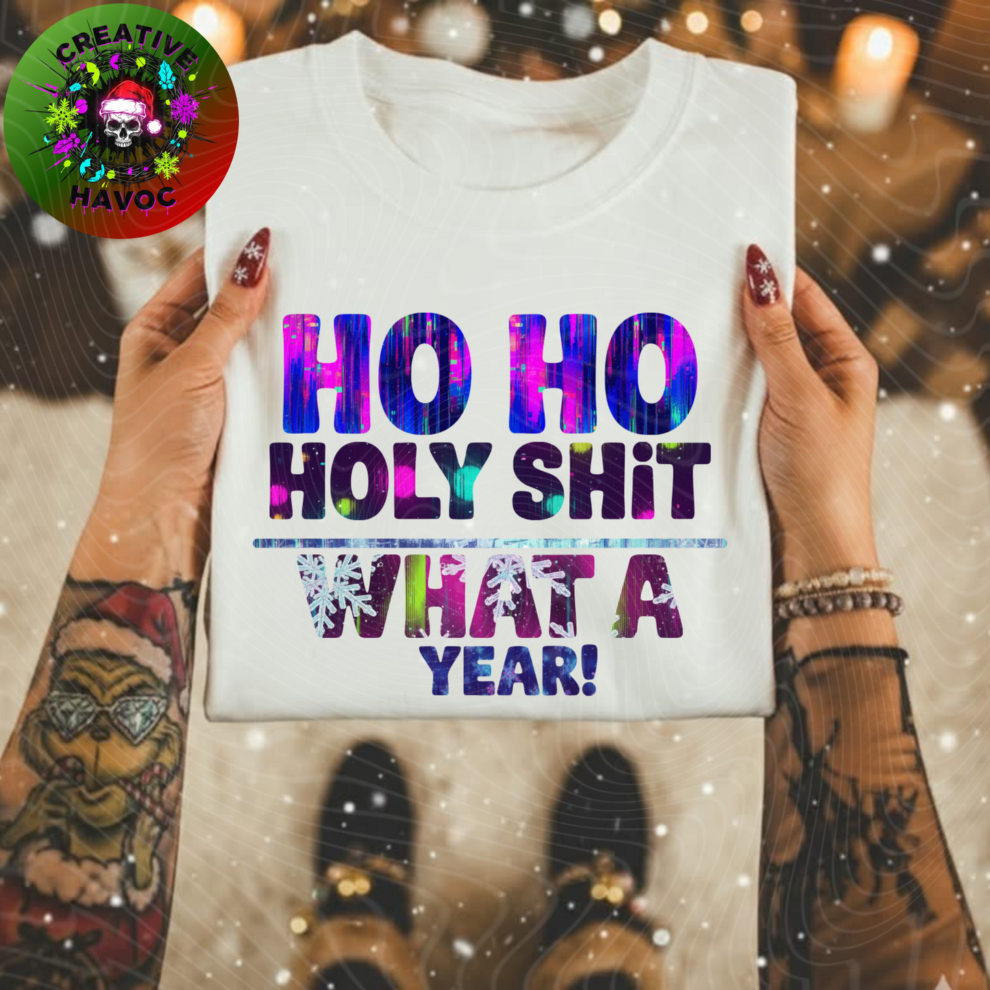 HO HO HOLY SH*T WHAT A YEAR! – Christmas PNG Design