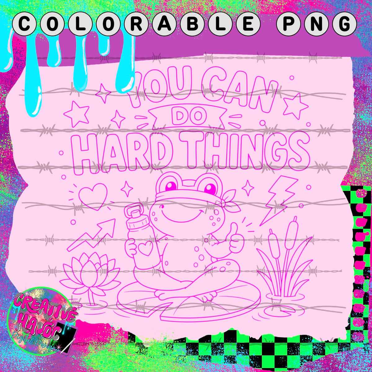 You Can Do Hard Things – Frog Colorable PNG