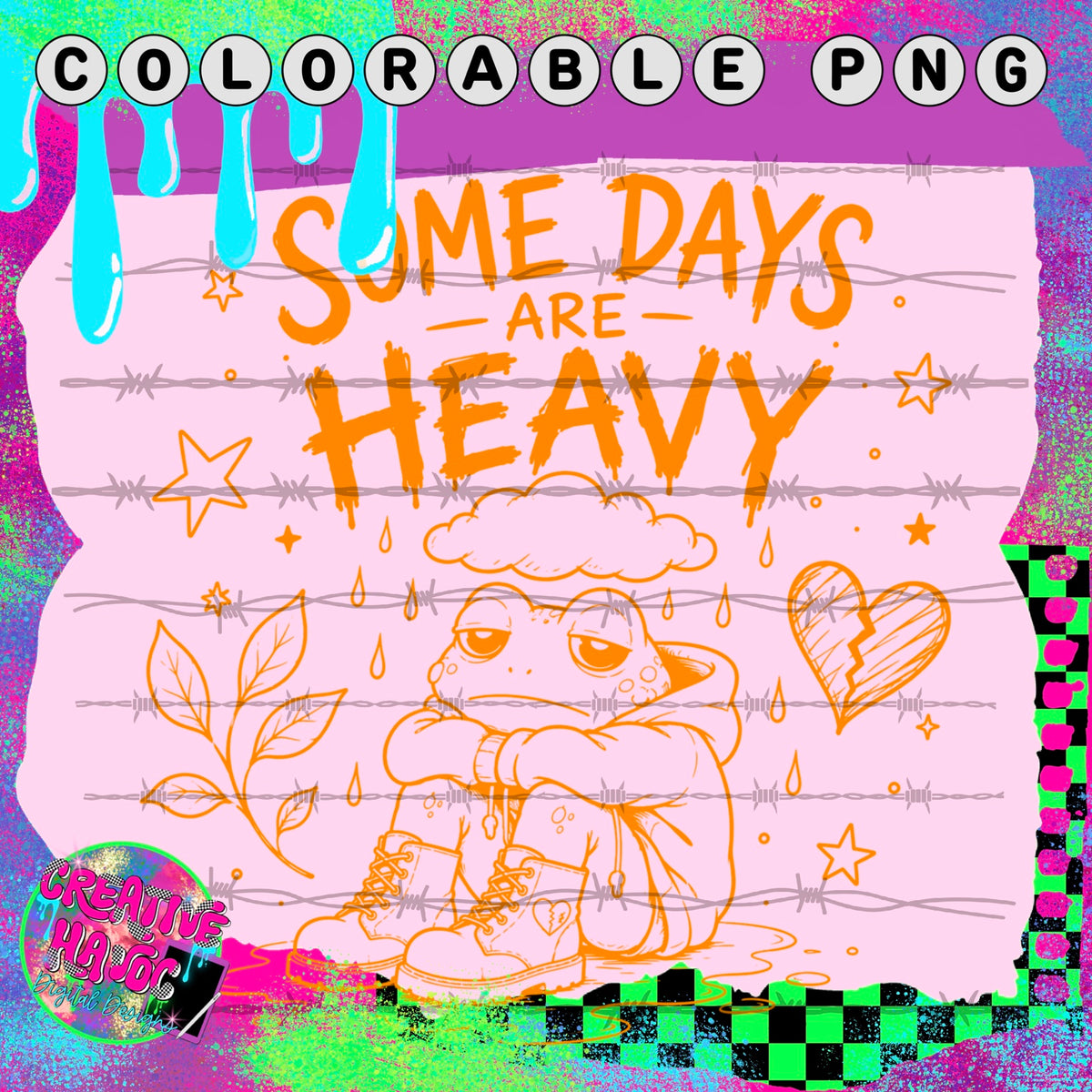 Some Days Are Heavy – Frog Colorable PNG