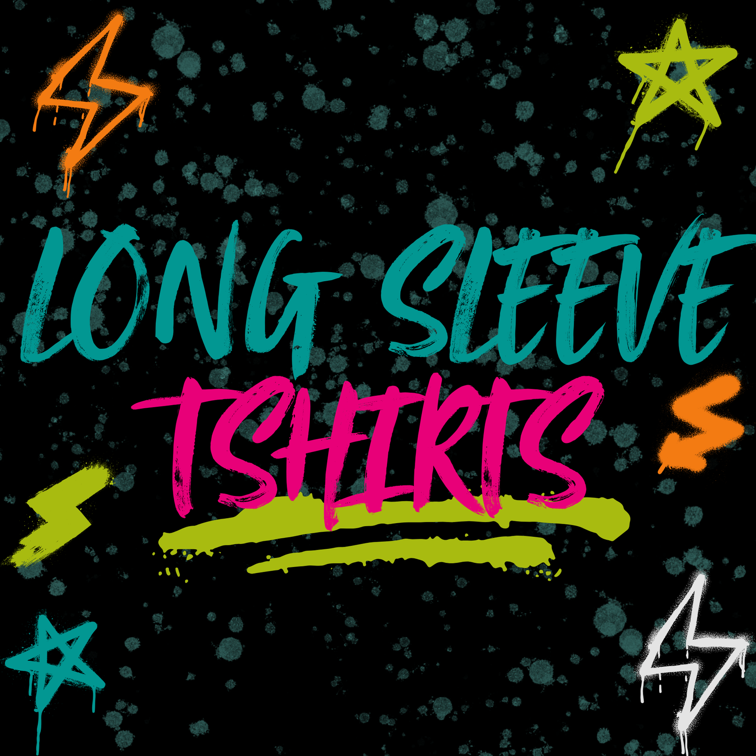 LONG SLEEVE TEES