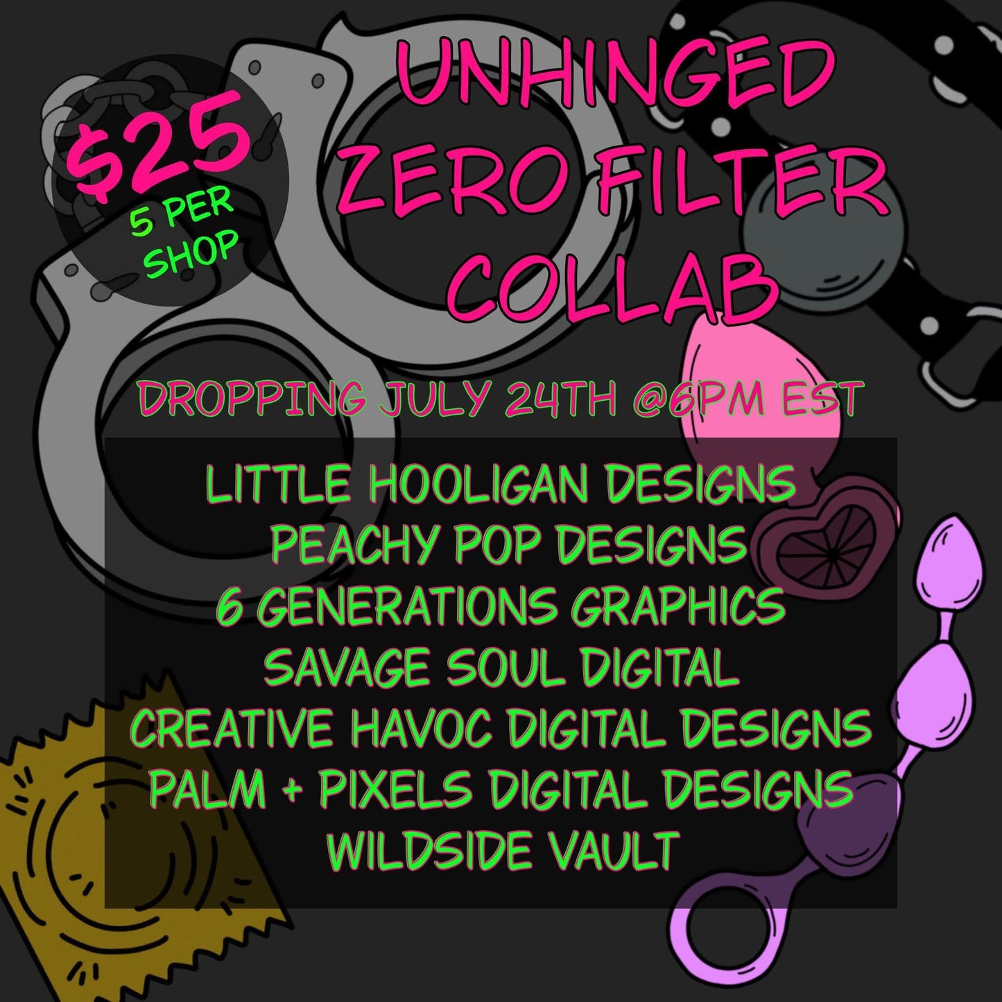 UNHINGED ZERO FILTER MIXED Collab