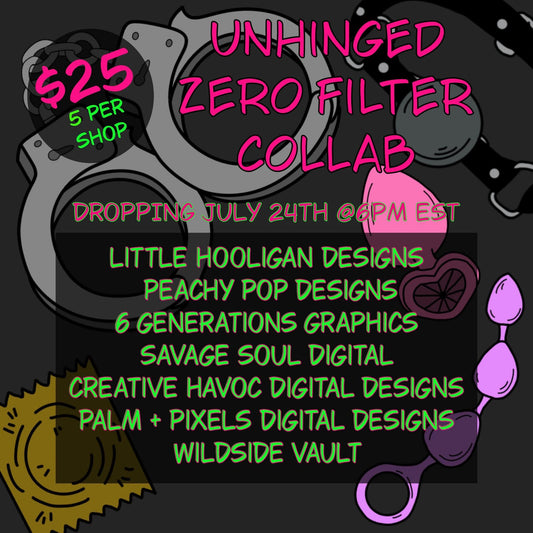 UNHINGED ZERO FILTER MIXED Collab