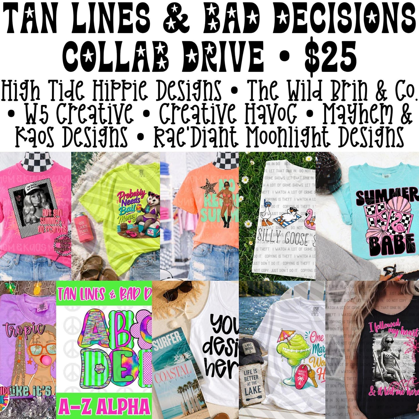Tan lines and bad decisions collab