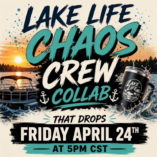 Lake life chaos crew collab