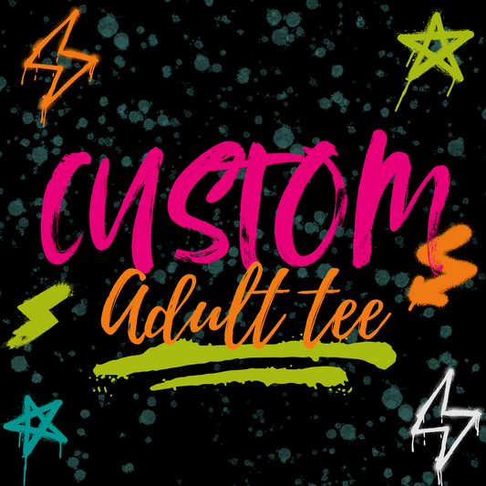 Custom Adult Tee