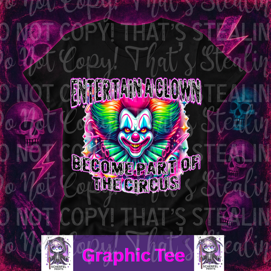 Entertain a Clown Adult Graphic Tee