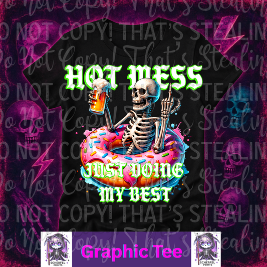 Hot mess Adult Graphic Tee