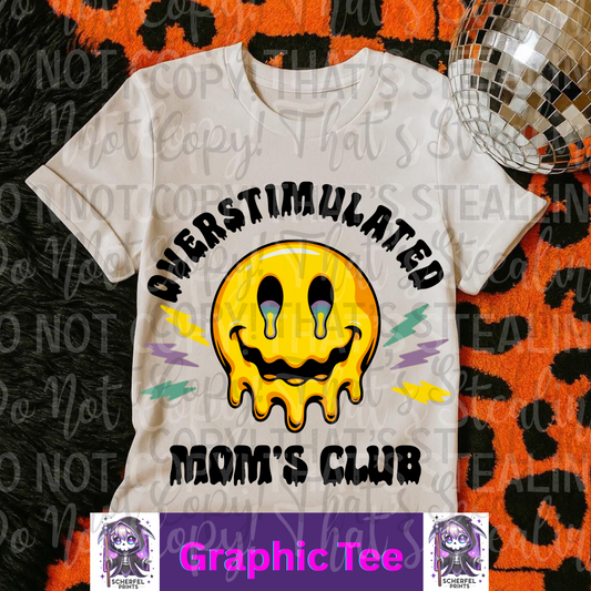 Overstimulated moms club Adult Graphic Tee
