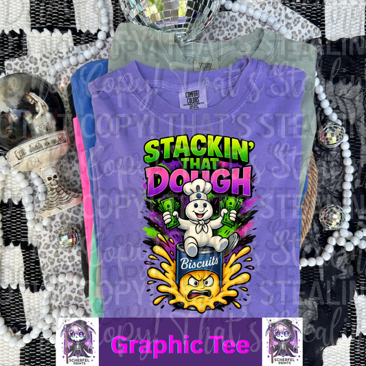Stacking that dough Adult Graphic Tee