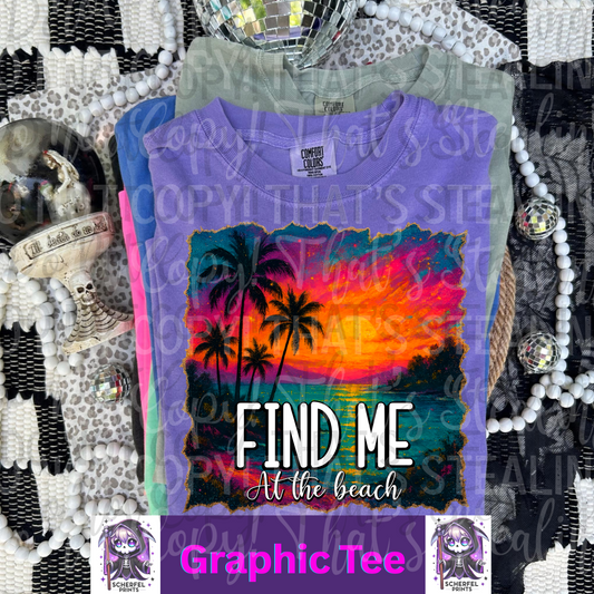 Find me at the Beach Adult Graphic Tee