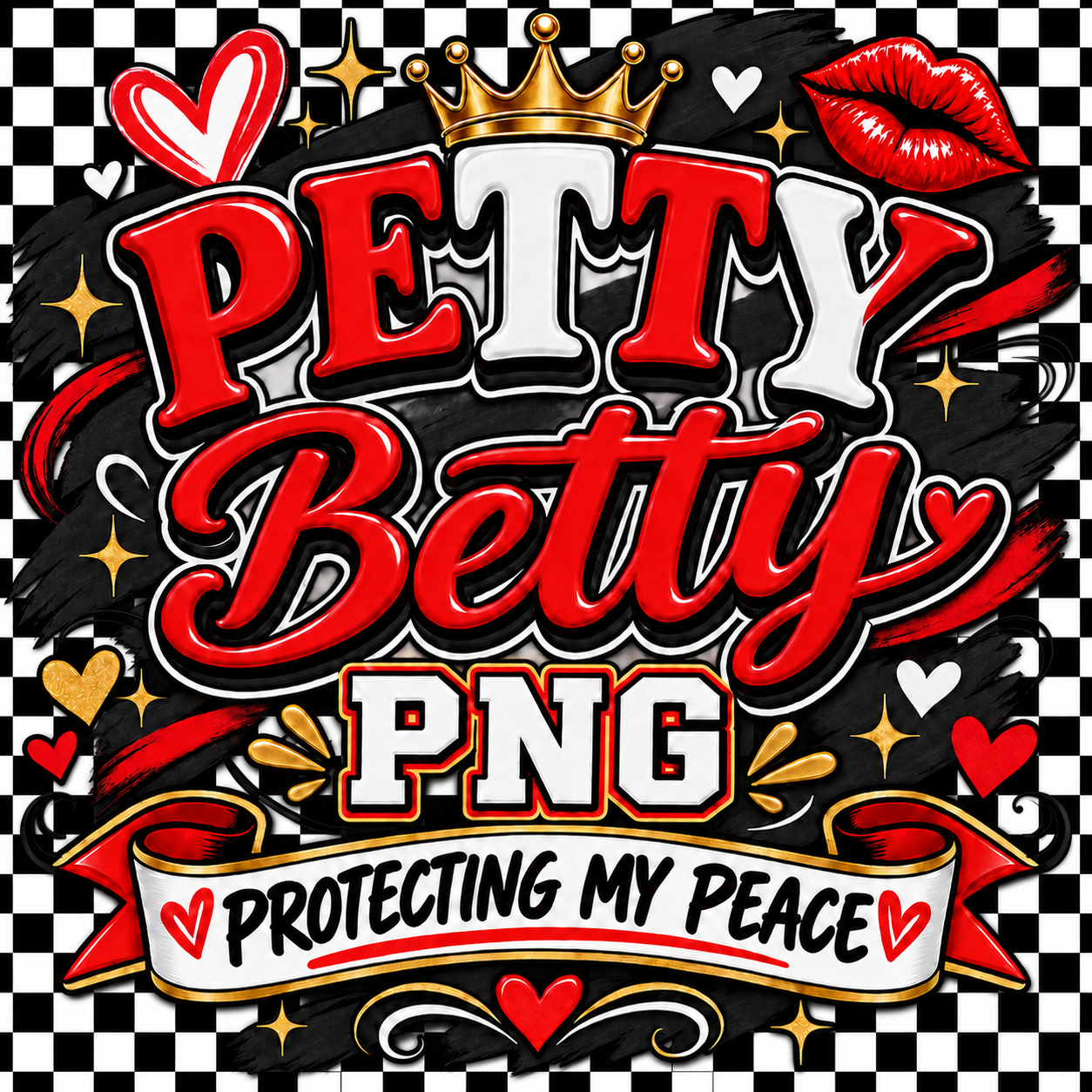 Petty Betty- Protecting my Peace