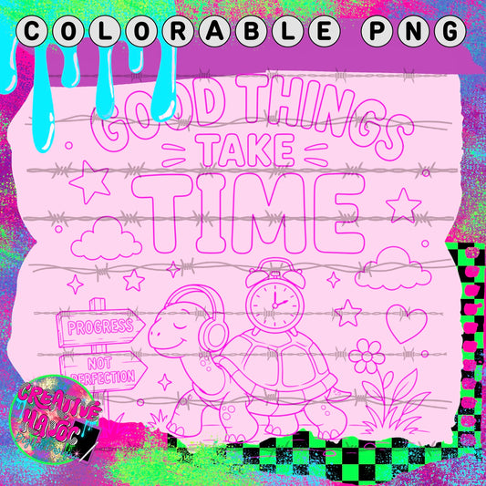 Good Things Take Time – Turtle Colorable PNG